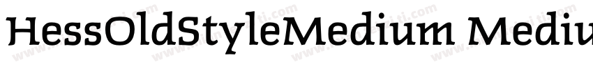 HessOldStyleMedium Medium字体转换